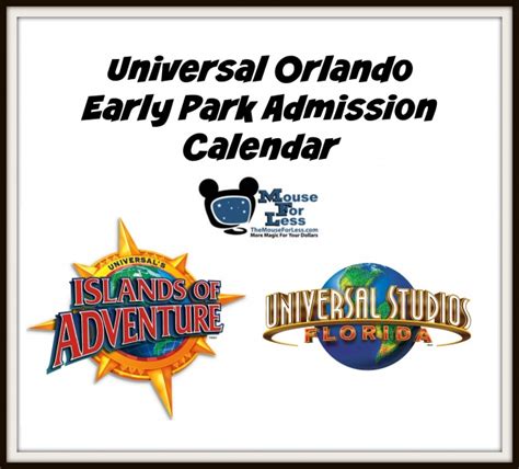 Universal Early Park Admission Calendar